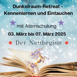 Dunkelraum-Retreat 5 Tage als Einführungs-Kurs